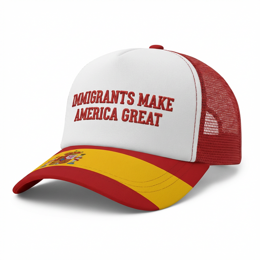 Spain Hat - Immigrants Make America Great