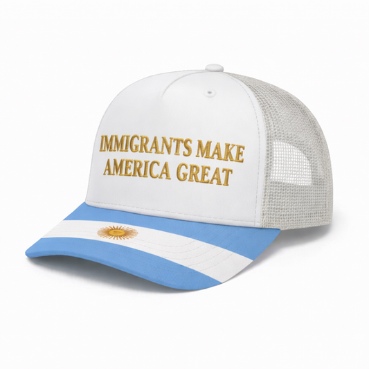 Argentina Hat - Immigrants Make America Great