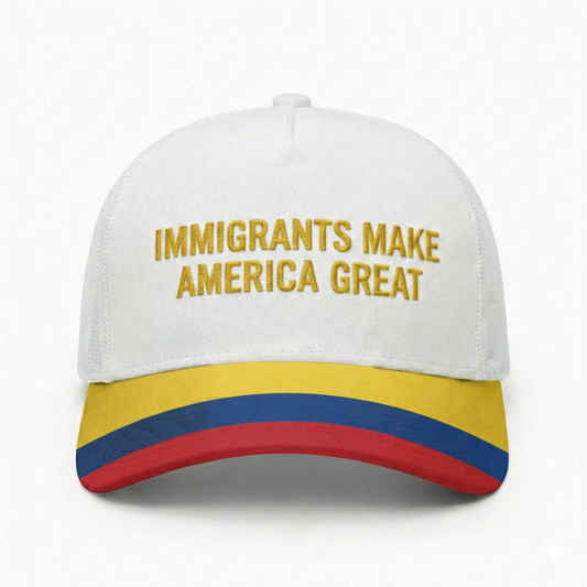 Columbia Hat - Immigrants Make America Great