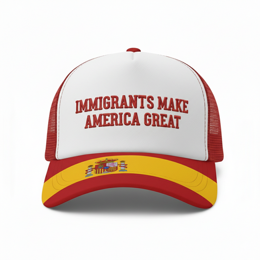 Spain Hat - Immigrants Make America Great